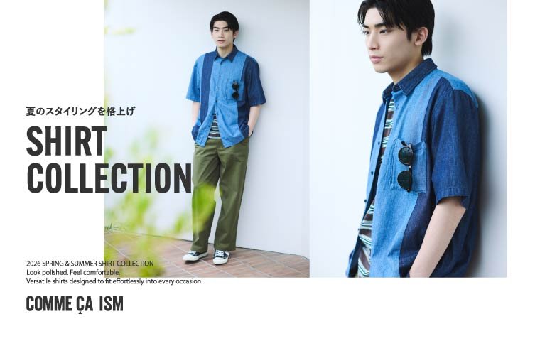 「  SHIRT COLLECTION 」 COMME CA ISM
